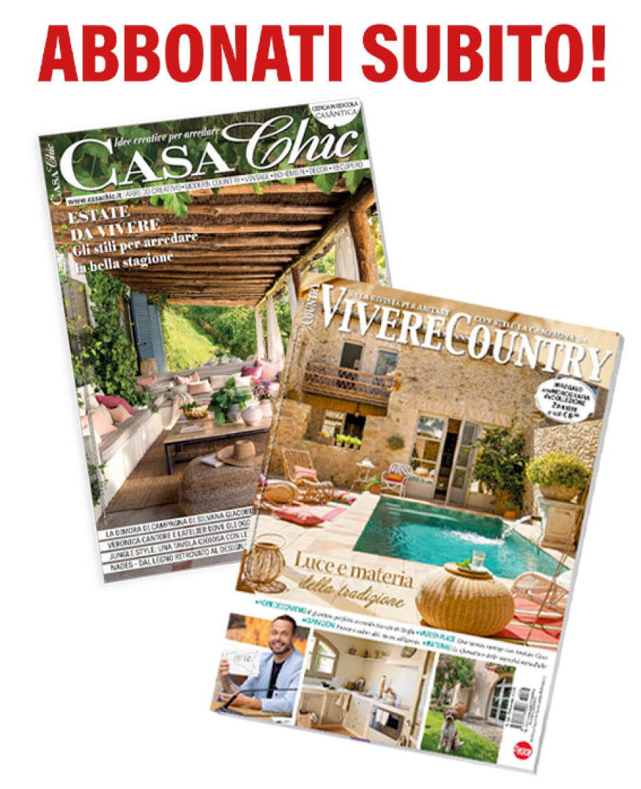 Copertina Abbonamento cartaceo Casa Chic + Vivere Country