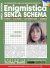 Enigmistica Senza Schema n.46