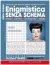 Enigmistica Senza Schema n.54