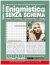 Enigmistica Senza Schema n.57