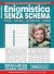 Enigmistica Senza Schema n.95