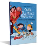 Copertina rivista Come calmare mamma e papà
