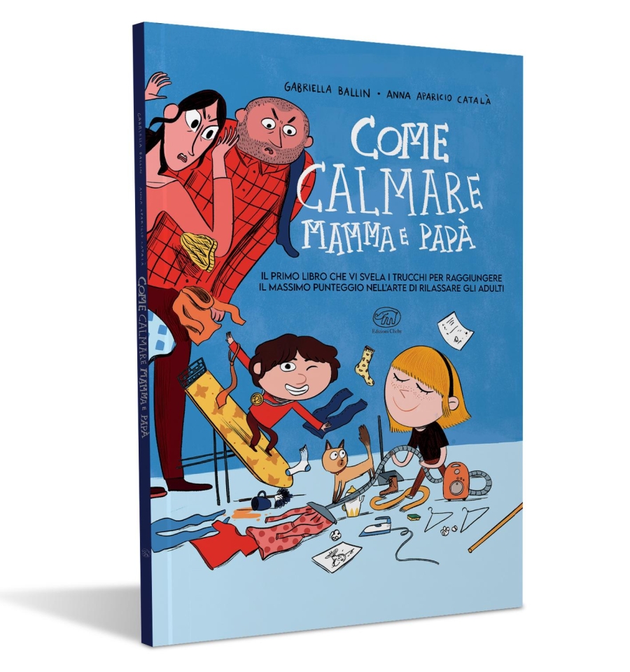 Copertina Come calmare mamma e papà n.1