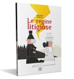 Copertina rivista Le regine litigiose