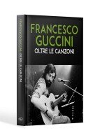 Copertina rivista Francesco Guccini. Oltre le canzoni