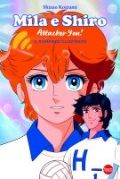 Copertina rivista Mila e Shiro Romanzo